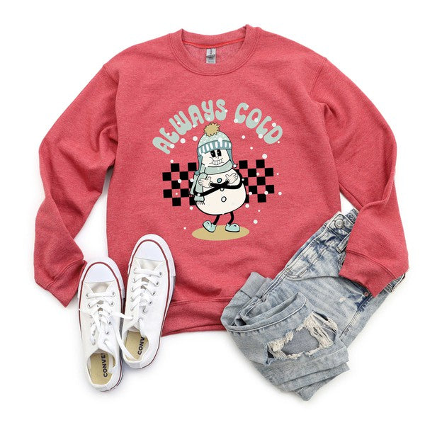 Always Cold Snowman Graphic Sweatshirt - Minihomy